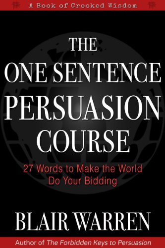 The One Sentence Persuasion Course by Blair Warren - Book Cover